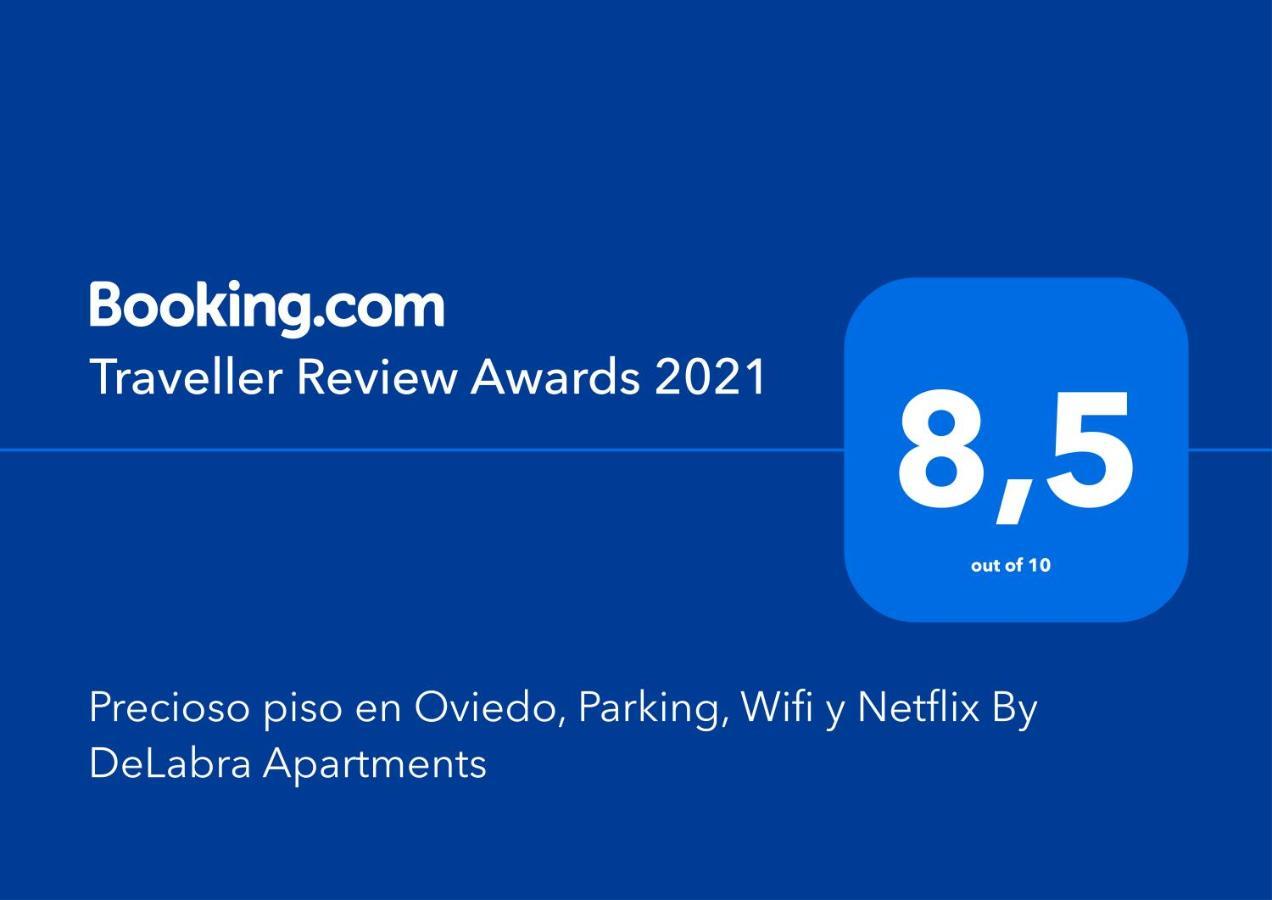 Precioso Piso En Oviedo, Parking, Wifi Y Netflix By Delabra Apartments 外观 照片